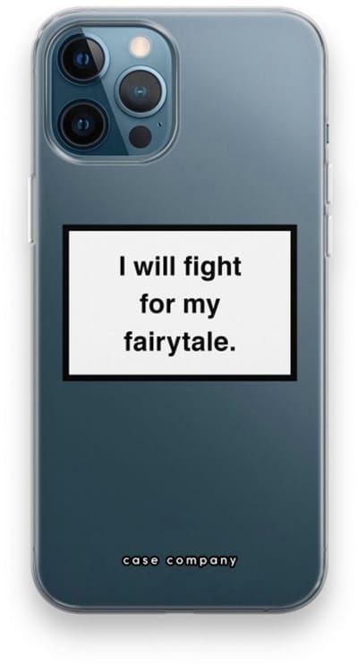 Case Company® - Hoesje geschikt voor iPhone 12 Pro hoesje - Fight for my fairytale - Soft Cover Telefoonhoesje - Bescherming aan alle Kanten en Schermrand