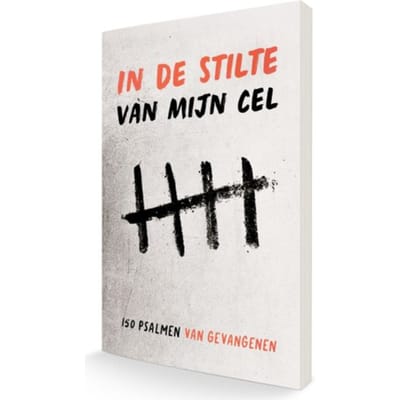 In De Stilte Van Mijn Cel