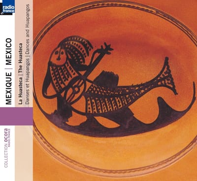 Various Artists - Mexique: La Huasteca - Danses Et Huapangos = Mexico: The Huasteca - Dances And Huapangos (CD)
