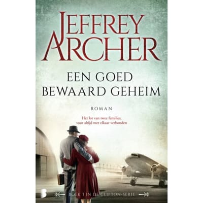 Een Goed Bewaard Geheim - Clifton - Jeffrey Archer