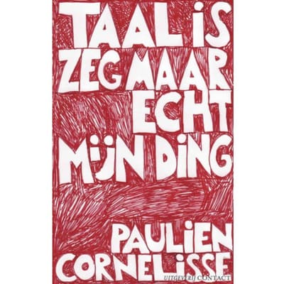 Taal Is Zeg Maar Echt Mijn Ding - Paulien Cornelisse