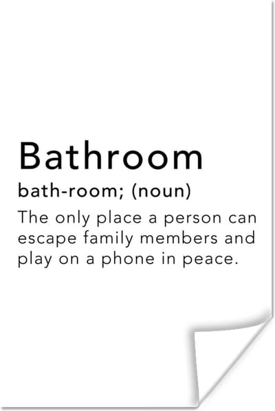 Poster Spreuken - Quotes - The only place a person can play on a phone in peace - Bathroom - Badkamer - 120x180 cm XXL