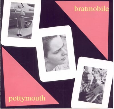 Pottymouth - Bratmobile
