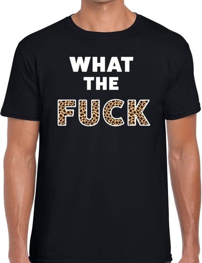 What the Fuck tijgerprint tekst t-shirt zwart voor heren - heren feest t-shirts S
