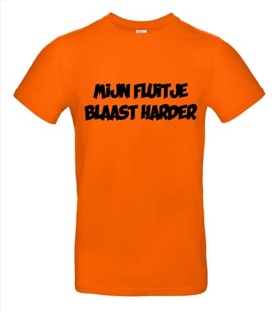 Mijn fluitje blaast harder T-shirt - 100% Katoen - Maat XS - Classic Fit - Oranje