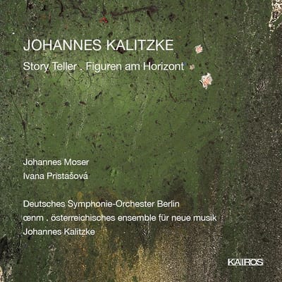 Johannes Moser & Ivana Pristasova - Johannes Kalitzke: Story Teller & Figuren Am Horizont (CD)