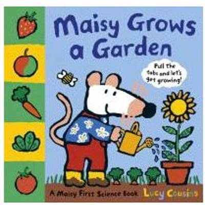 Maisy Grows A Garden - Lucy Cousins