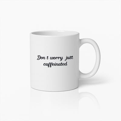 Maak Je Geen Zorgen, Gewoon Cafeïne" Stijlvolle Koffiemok – Perfect Geschenk voor Koffieliefhebbers