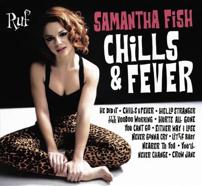 Chills & Fever - Samantha Fish