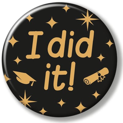 BTH - Buttons - I did it! - Goud-Zwart - Geslaagd Cadeaus - Badge - Geslaagd - Decoratie - Versiering - Graduation