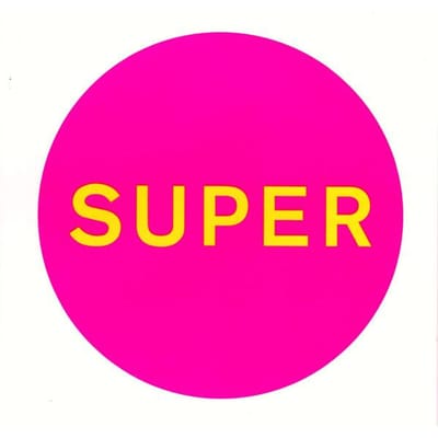 Super - Pet Shop Boys