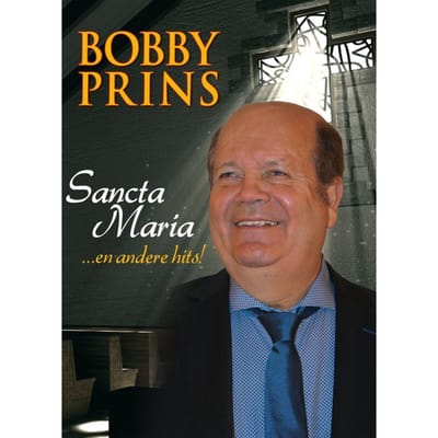 Bobby Prins - Sancta Maria..En Andere Hits (DVD)
