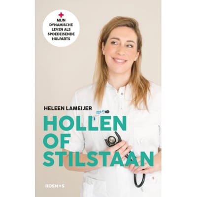 Hollen Of Stilstaan - Heleen Lameijer