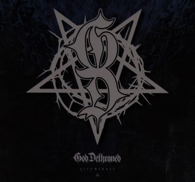 Illuminati - God Dethroned