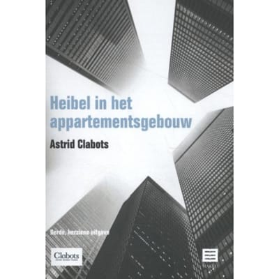 Heibel In Het Appartementsgebouw - Astrid Clabots