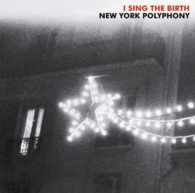New York Polyphony - I Sing The Birth (CD)