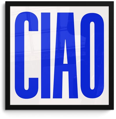 Poster in lijst - Fotolijst 40x40 cm - Posters - Ciao - Hoofdletters - Blauw - Minimalistisch - Posterlijst zwart - Decoratie - Wanddecoratie woonkamer - Muurdecoratie slaapkamer