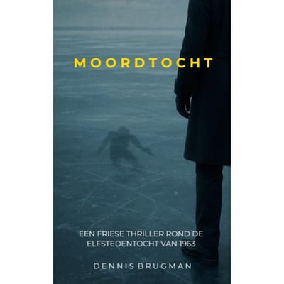 Moordtocht - Dennis Brugman