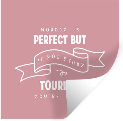 Muurstickers - Sticker Folie - Tourism - Studenten - Leren - Quotes - 30x30 cm - Plakfolie - Muurstickers Kinderkamer - Zelfklevend Behang - Zelfklevend behangpapier - Stickerfolie