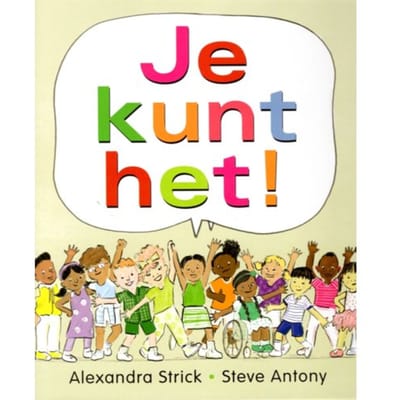 Je Kunt Het! - Alexandra Strick