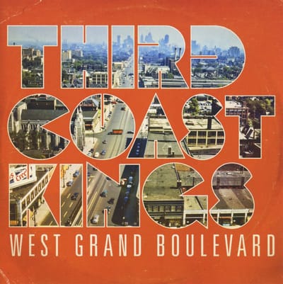 Third Coast Kings - West Grand Boulevard (CD)