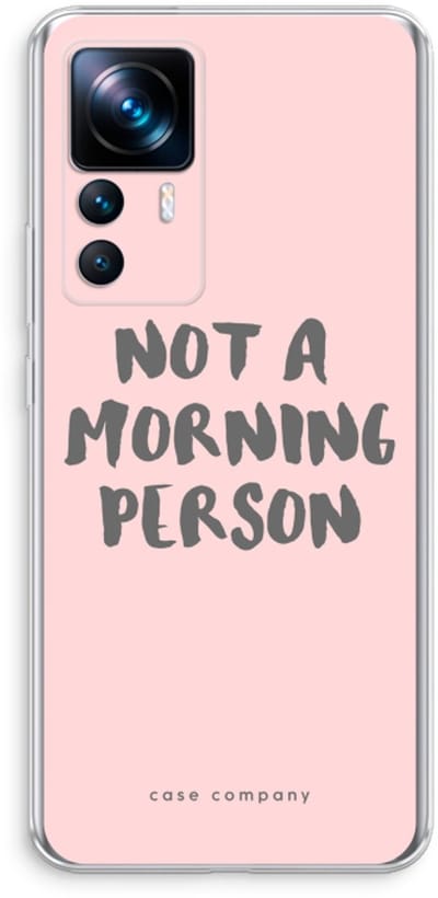 Case Company® - Hoesje geschikt voor Xiaomi 12T hoesje - Morning person - Soft Cover Telefoonhoesje - Bescherming aan alle Kanten en Schermrand