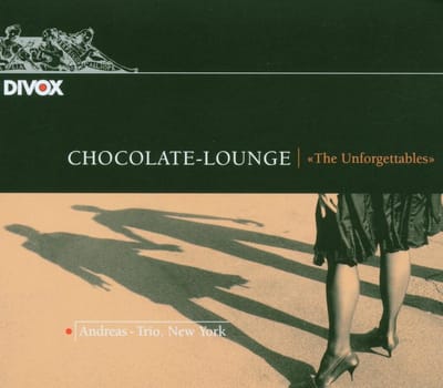 Andreas Trio New York - Chocolate Lounge (CD)