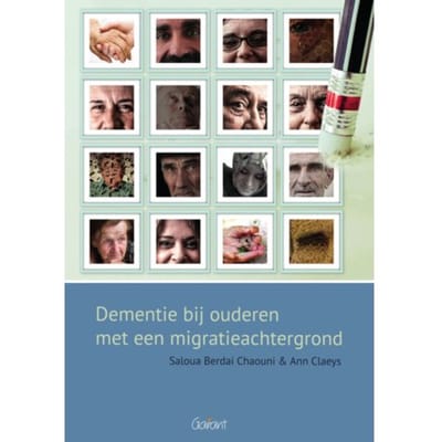 Dementie Bij Ouderen Met Een Migratieachtergrond - Saloua Berdai Chaouni