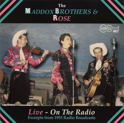 The Maddox Brothers & Rose - Live - On the Radio (CD)