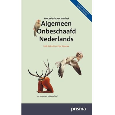 Woordenboek Van Het Algemeen Onbeschaafd Nederlands - Heidi Aalbrecht