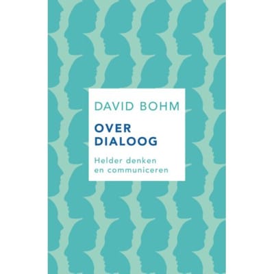 Over Dialoog - David Bohm