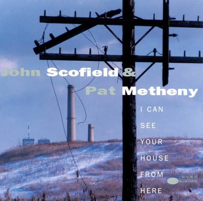 Pat Metheny & John Scofield - I Can See Your House From Here (2 LP) (Tone Poet Series)