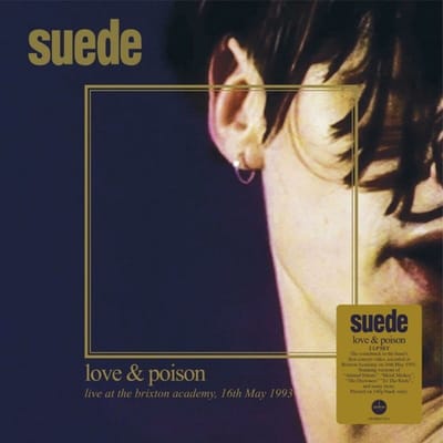 Love And Poison - Suede