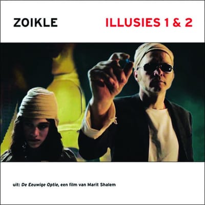 Zoikle - Illusies 1 & 2 (7" Single)