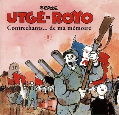 Utge-Royo Serge - Contrechants ... De Ma Mémoire Volume 1 (CD)