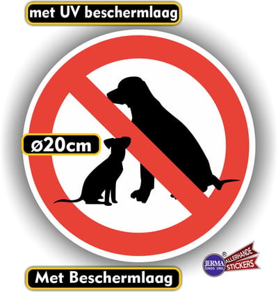 Jerma - Honden Verboden - Sticker - Ø 20 cm – Weerbestendig - Zelfklevend - Krasbestendig - Vinyl