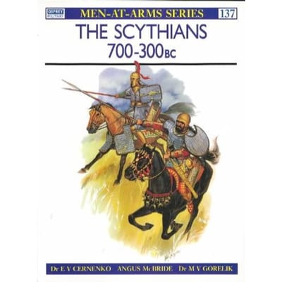 Scythians, 700-300 B.C. - E.V. Cernenko