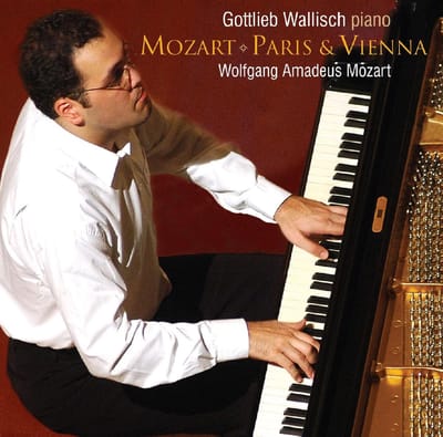 Gottlieb Wallisch - Mozart : Paris & Vienna (SACD)