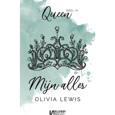 Mijn Alles - Queen - Olivia Lewis