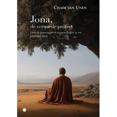 Jona, De Verwarde Profeet - Chaim van Unen