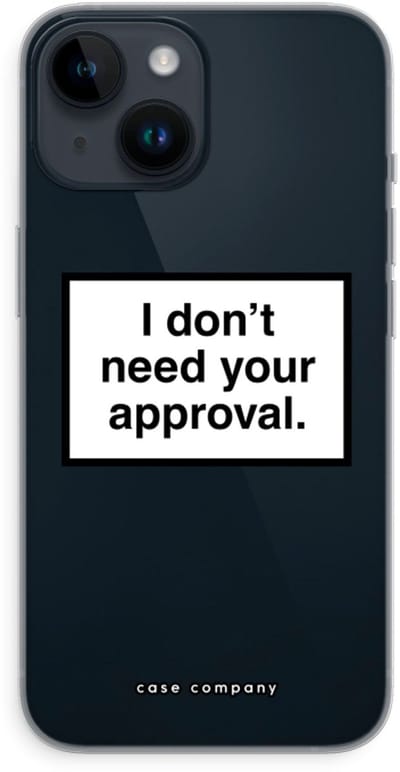 Case Company® - Hoesje geschikt voor iPhone 14 hoesje - Don't need approval - Soft Cover Telefoonhoesje - Bescherming aan alle Kanten en Schermrand