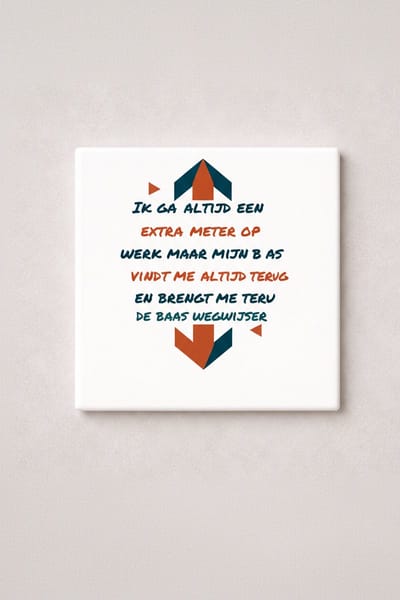 Grappige Nederlandse Werk Quote Keramische Tegel – Extra Meter op Werk Humor Decoratieve Cadeau Tegel voor Werknemers