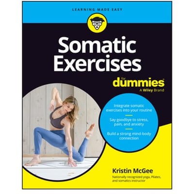 Somatic Exercises For Dummies - Kristin McGee