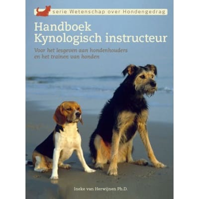 Handboek Kynologisch Instructeur - I.R. van Herwijnen
