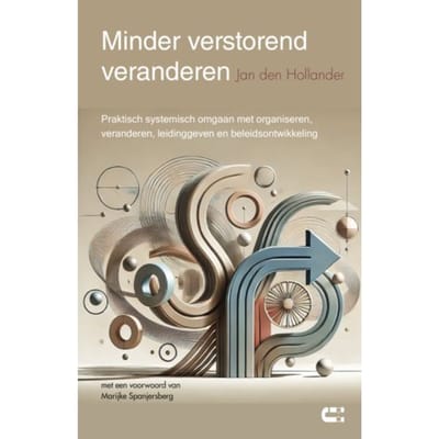 Minder Verstorend Veranderen - Jan den Hollander