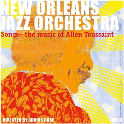Songs - The Music Of Allen Toussaint