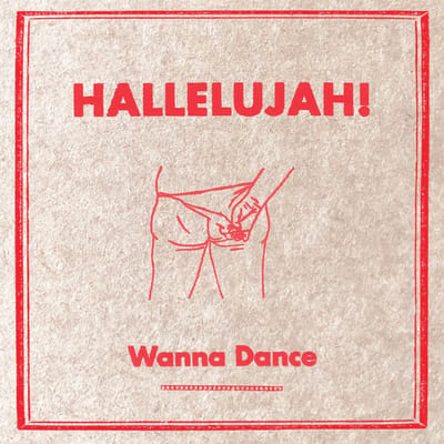 Hallelujah! - Wanna Dance (LP)