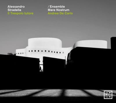Ensemble Mare Nostrum, Andrea De Carlo - Stradella: Il Trespolo Tutore (3 CD)