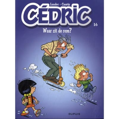 Waar Zit De Rem? - Cédric - Raoul Cauvin