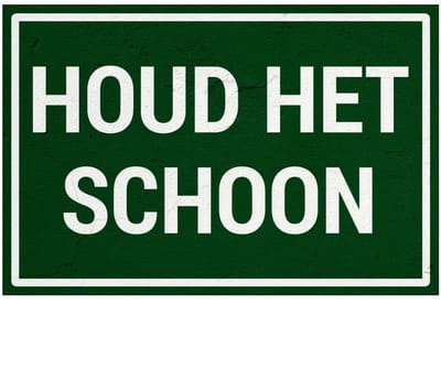 Houd het schoon bord | Sign Again materiaal | 45 x 30 cm